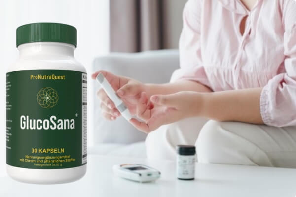 Glucosana Kapseln Deutschland Österreich Schweiz - Preis Bewertungen Erfahrungen